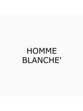 オム ブランシェ(HOMME BLANCHE’)&nbsp;HOMME BLANCHE'