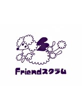 理容Friendスクラム