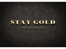 ◆STAY GOLD men's hair & beauty  presents◆【STAY GOLD的イケてる男性の定義】