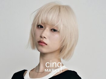 cinq MARKET 渋谷/ダブルカラー/ブリーチカラー【8月1日NEW OPEN(予定)】
