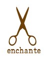 アンシャンテ(enchante)/enchante