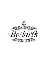 Re:birth【リバース】