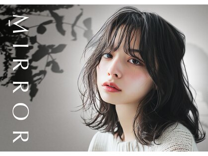 ミラー プラス エヌ(MIRROR+n)の写真