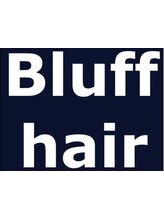 Bluff hair