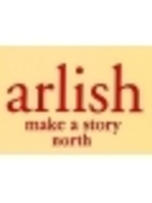 アーリッシュメイクアストーリーノース(arlish make a story north)