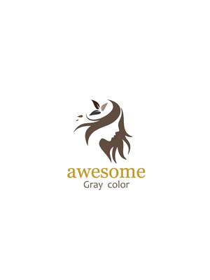 グレイカラーオーサム(Graycolor awesome)