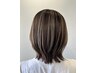 【 2~3回目/short/bob 】organicハイライトカラー＋カット+Tr ￥18,700→