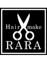 Hair make RARA
