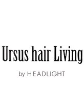 アーサス ヘアー リビング 錦糸町店(Ursus hair Living by HEADLIGHT)
