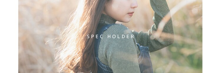 スペックホルダー(Spec Holder)のサロンヘッダー