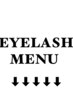 eyelash　menu をご希望の方は下記クーポンよりお選び下さい↓↓↓