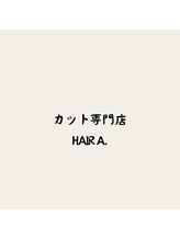 カット専門店 HAIR A.