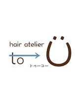 hair atelier to-U 小牧店【ヘアー アトリエ トゥーユー】
