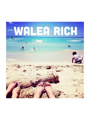 ワレアリッチ(Walea Rich)