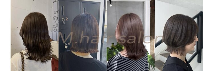 エムドットヘアーサロン(M. hair salon)のサロンヘッダー