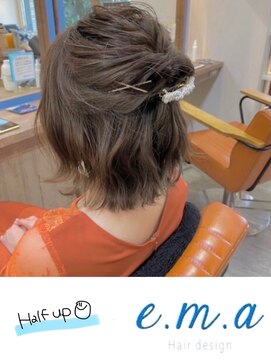 エマヘアデザイン(e.m.a Hair design) ハーフアップ