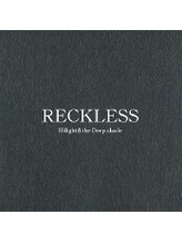 レックレス ハイライトアンドザディープシェード(RECKLESS  Hilight&the Deep shade)