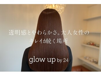 glow up by24 忠岡