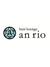 ヘアラウンジ アンリオ(hair lounge an rio)