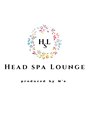ヘッドスパラウンジ(Head spa Lounge produced by M's)/Head spa lounge 【新潟】