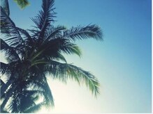 大人ハワイ空間で、髪も心も健康で美しく