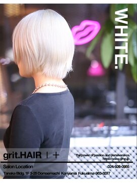 グリット ヘアープラス(grit.HAIR|+) 【grit.】ホワイト/ブリーチ/郡山
