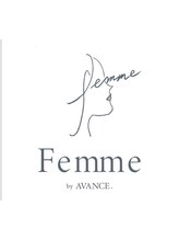 美髪と似合わせのサロン Femme by AVANCE. 【ファム バイ アヴァンス】
