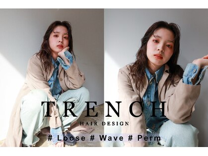 トレンチ(TRENCH)の写真