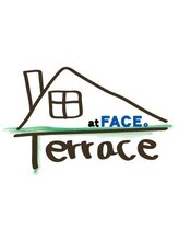Terrace at FACE。【テラス アット フェイス】