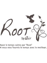 Root by air 【ルートバイエアー】