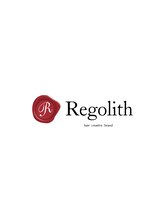 Regolith hair creative brand 【レゴリス　ヘアー クリエイティブ ブランド】