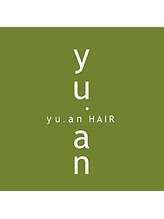 yu．an　HAIR 【ユアン　ヘアー】
