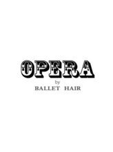 OPERA by BALLET HAIR　清澄白河店【オペラ バイ バレエ】