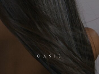 オアジス(OASIS.)の写真/未来の髪が綺麗である為に…。髪質改善ストレートで、髪質で悩む女性を艶髪へと導きます。