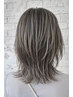 【脱・白髪染め】白髪ぼかしハイライトカラーのみ¥2,200~