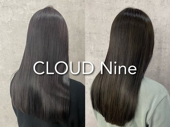 クラウドナイン 南条店(CLOUD Nine)の写真/髪質改善・縮毛矯正に迷ったらここ!サロン帰りだけでなく毎日サラツヤでいたい方にオススメ髪質改善サロン!