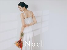 ノエル(Noel)の雰囲気（◇新しい自分に出会う。特別な１日のはじまりを、ここから。◇）