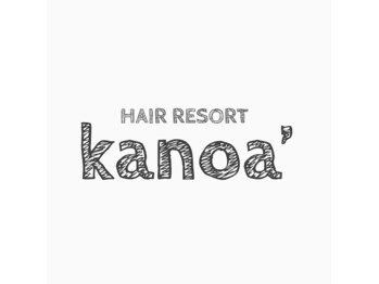 HAIR RESORT kanoa´【カノア】