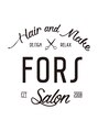 ヘアーアンドメイク フォルス(HAIR&MAKE FORS)/【中央林間】　☆FORS☆