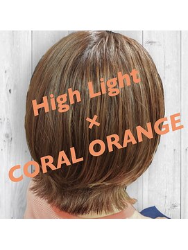 オルヘアサロン(Olu. hair salon) コーラルオレンジ×ハイライト