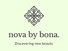 nova by bona 前橋店【9月10日 NEW OPEN（予定）】