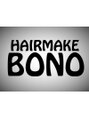 ヘアーメイク ボノ 調布(HAIR MAKE BONO) BONO 調布店