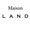 メゾンランド(Maison LAND)のお店ロゴ