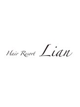 Hair Resort Lian【リアン】