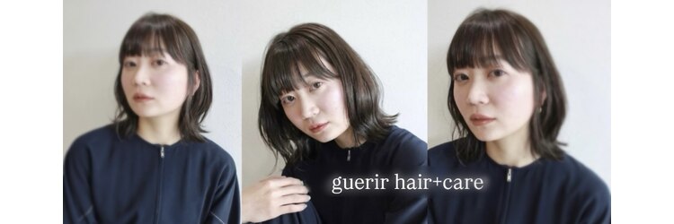 ゲリール ヘア プラス ケア(guerir hair+care)のサロンヘッダー