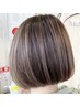 【デザインをプラス】カット＋ケアブリーチハイライト＋カラー　￥18300