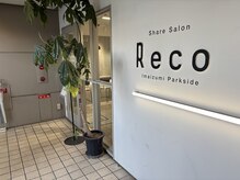 リコ 天神今泉(Reco)の雰囲気（Recoの入口です）