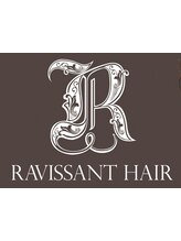 RAVISSANT HAIR 【ラヴィソン ヘアー】