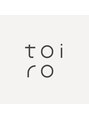 トイロ(toiro) t o i r o 【info】