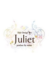 Hair Design Juliet 【ヘアデザイン ジュリエ】